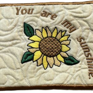 You are my sunshine / ITH / Mug Rug